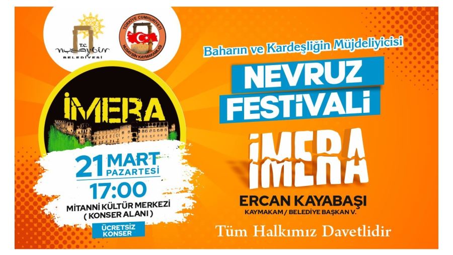 Nusaybin ilçe Belediyesi Nevruz Festivali düzenliyor   