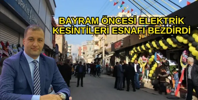 Nusaybin Esnaf Odası Başkanı Ömer Özel, Bayram öncesi ilçe merkezinde yaşanan elektrik kesintilerine tepki gösterdi